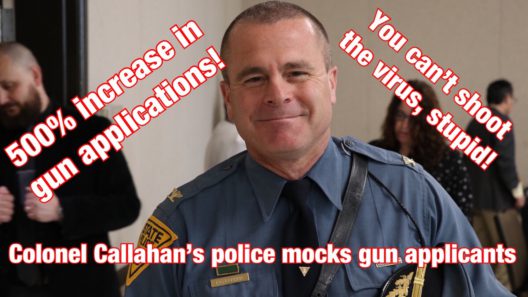 VIDEO: Callahan’s State Police Mocks Gun Owners During 10,000 Gun Application Backlog